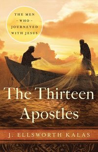 bokomslag The Thirteen Apostles