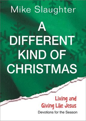 bokomslag A Different Kind of Christmas: Devotions for the Season