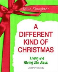 bokomslag A Different Kind of Christmas - Children's Study: Living and Giving Like Jesus