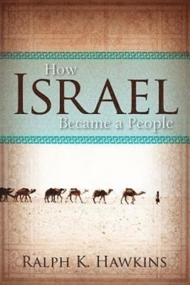 bokomslag How Israel Became A People