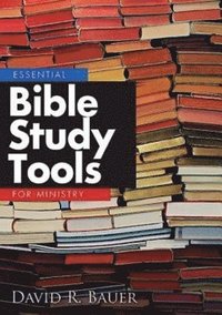 bokomslag Essential Bible Study Tools for Ministry