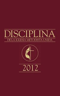 bokomslag Book of Discipline 2012 Spanish Edition