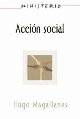 Accion Social: El Pueblo Cristiano Testifica del Amor de Dio