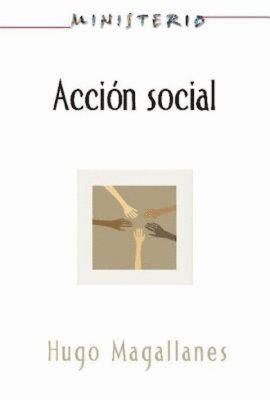 Accion Social: El Pueblo Cristiano Testifica del Amor de Dio 1