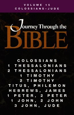 Ellen A Brubaker, John Ross Thompson, Ellen A. Brubaker - Journey Through the Bible Volume 15, Colossians-Jude Student, Häftad