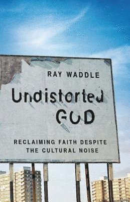 Undistorted God 1