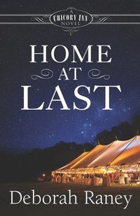 bokomslag Home at Last: A Chicory Inn Novel Book 5