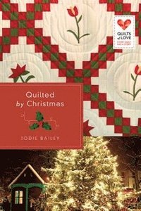 bokomslag Quilted by Christmas