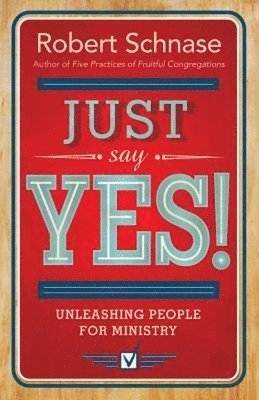 Just Say Yes! 1