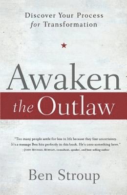 Awaken the Outlaw 1