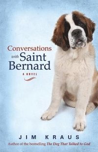 bokomslag Conversations with Saint Bernard