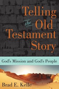 bokomslag Telling the Old Testament Story