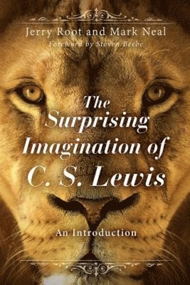 Surprising Imagination of C.S. Lewis
