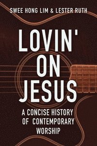 bokomslag Lovin' on Jesus