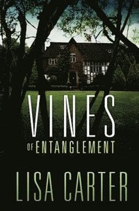 bokomslag Vines of Entanglement