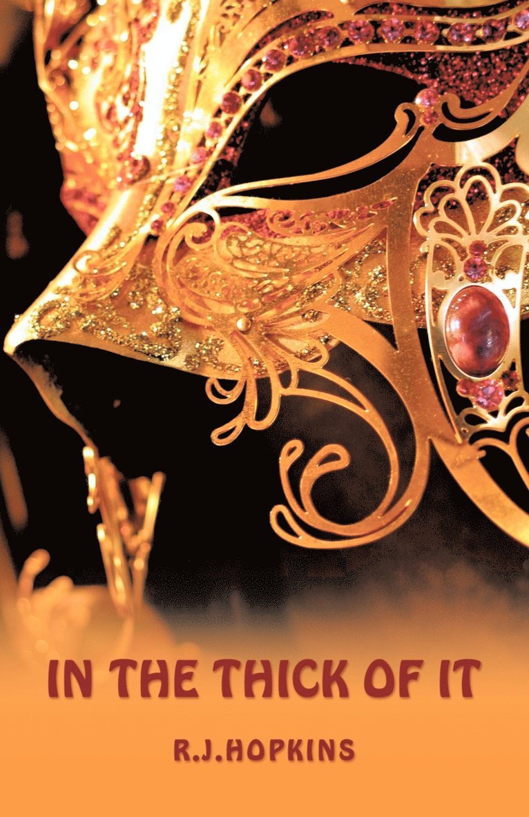 R.J.HOPKINS, R. J. Hopkins - In The Thick Of It, Häftad
