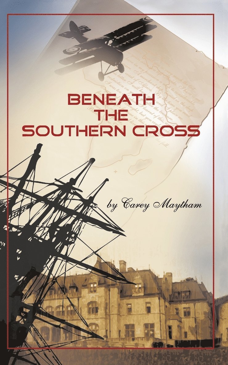 Carey Maytham, Maytham Carey Maytham - Beneath the Southern Cross, Häftad