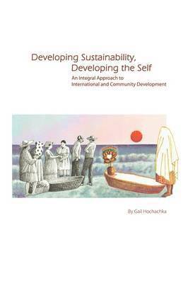 Developing Sustainability, Developing the Self 1