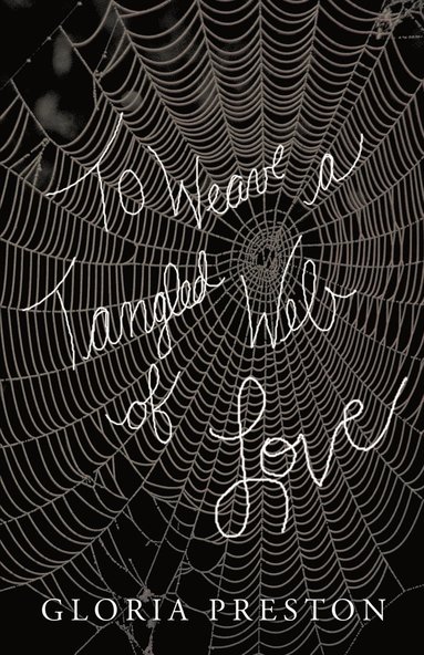 bokomslag To Weave A Tangled Web Of Love