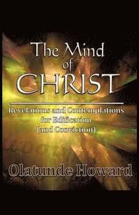 bokomslag The Mind of Christ