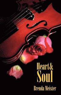 bokomslag Heart & Soul