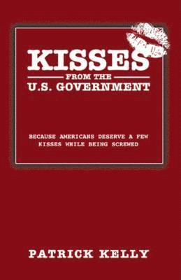 bokomslag Kisses from the U.S. Government