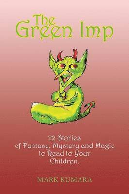 Mark Kumara - Green Imp, Häftad