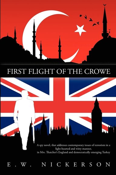 bokomslag First Flight of the Crowe