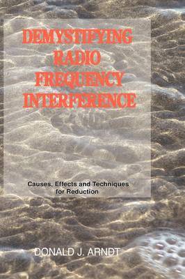 Demystifying Radio Frequency Interference 1