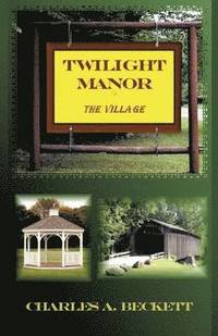 bokomslag Twilight Manor