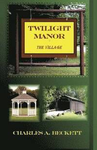 bokomslag Twilight Manor