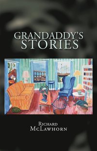 bokomslag Grandaddy's Stories