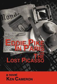 bokomslag Eddie Pike in Paris or the Lost Picasso