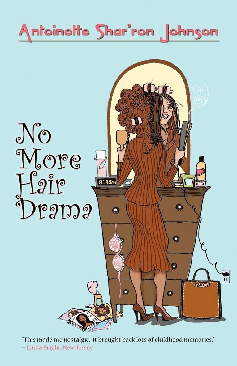 No More Hair Drama 1