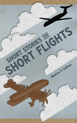 bokomslag Short Stories for Short Flights