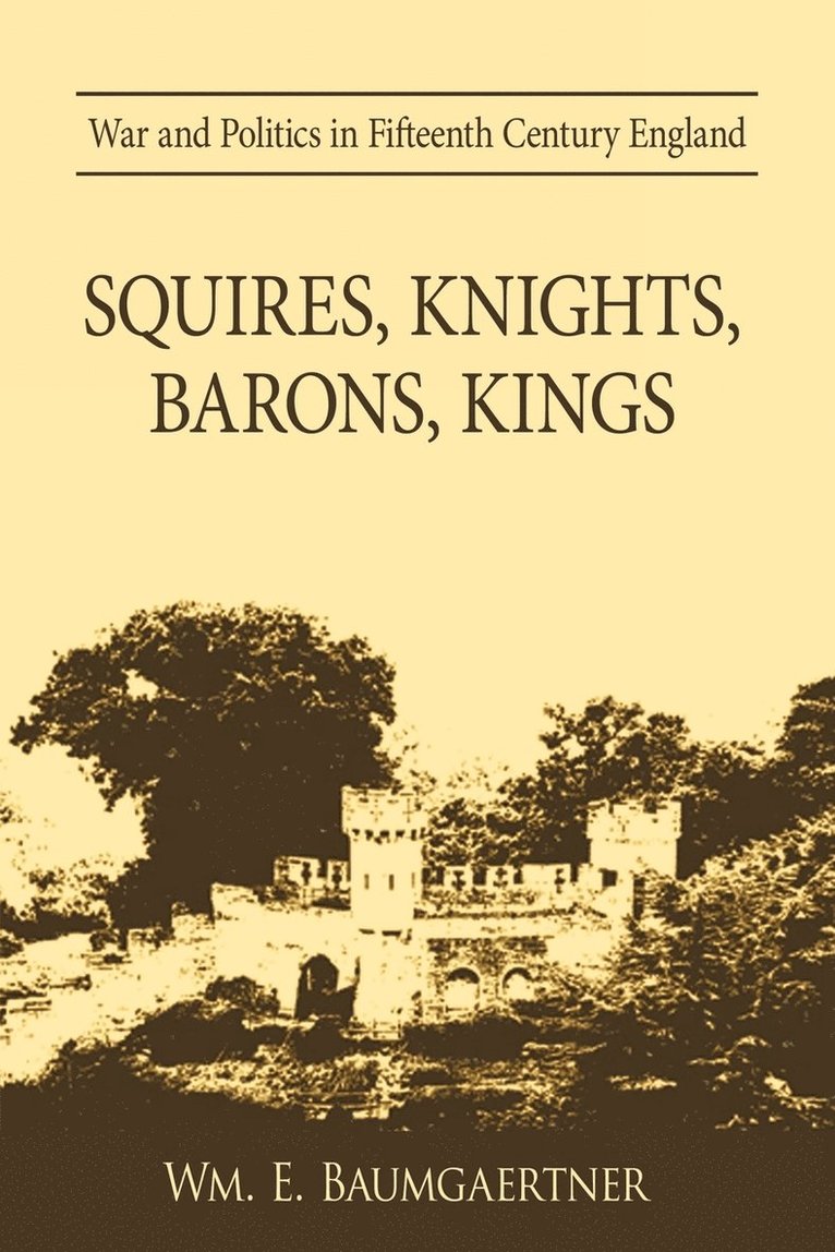 Squires, Knights, Barons, Kings 1