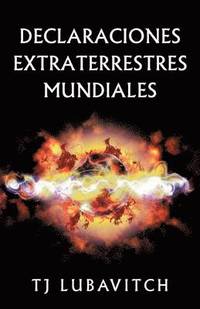 bokomslag Declaraciones Extraterrestres Mundiales
