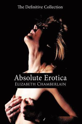 Absolute Erotica 1