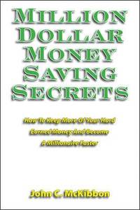 bokomslag Million Dollar Money Saving Secrets