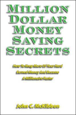 Million Dollar Money Saving Secrets 1