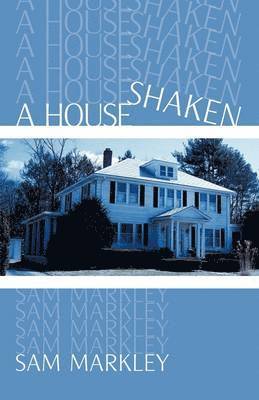 A House Shaken 1