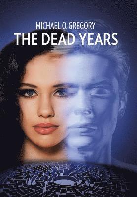 bokomslag The Dead Years