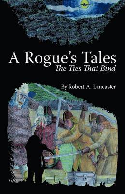 A Rogue's Tales 1