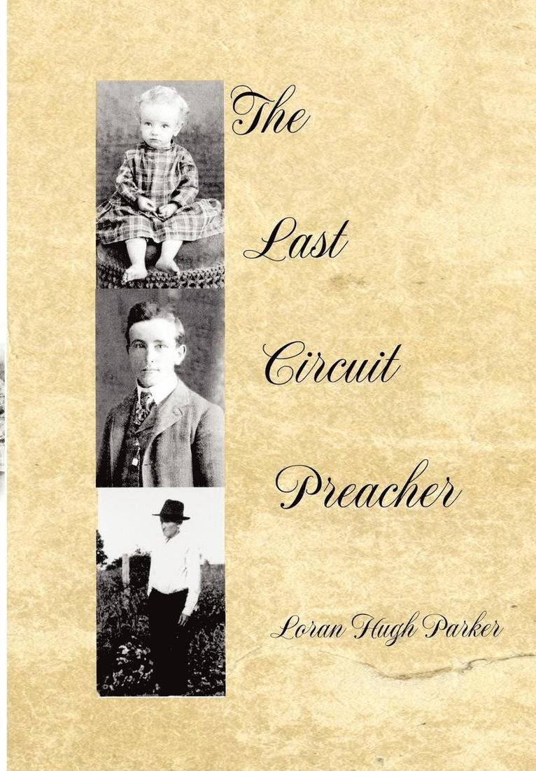 The Last Circuit Preacher 1