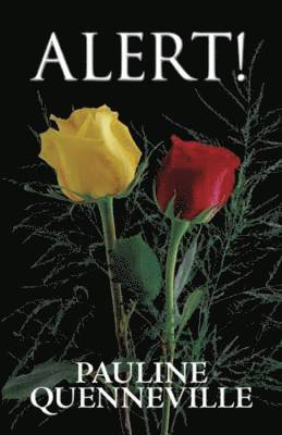 Pauline Quenneville - Alert!, Häftad