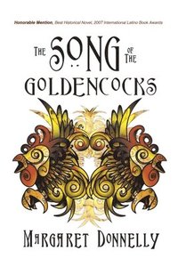 bokomslag The Song of the Goldencocks