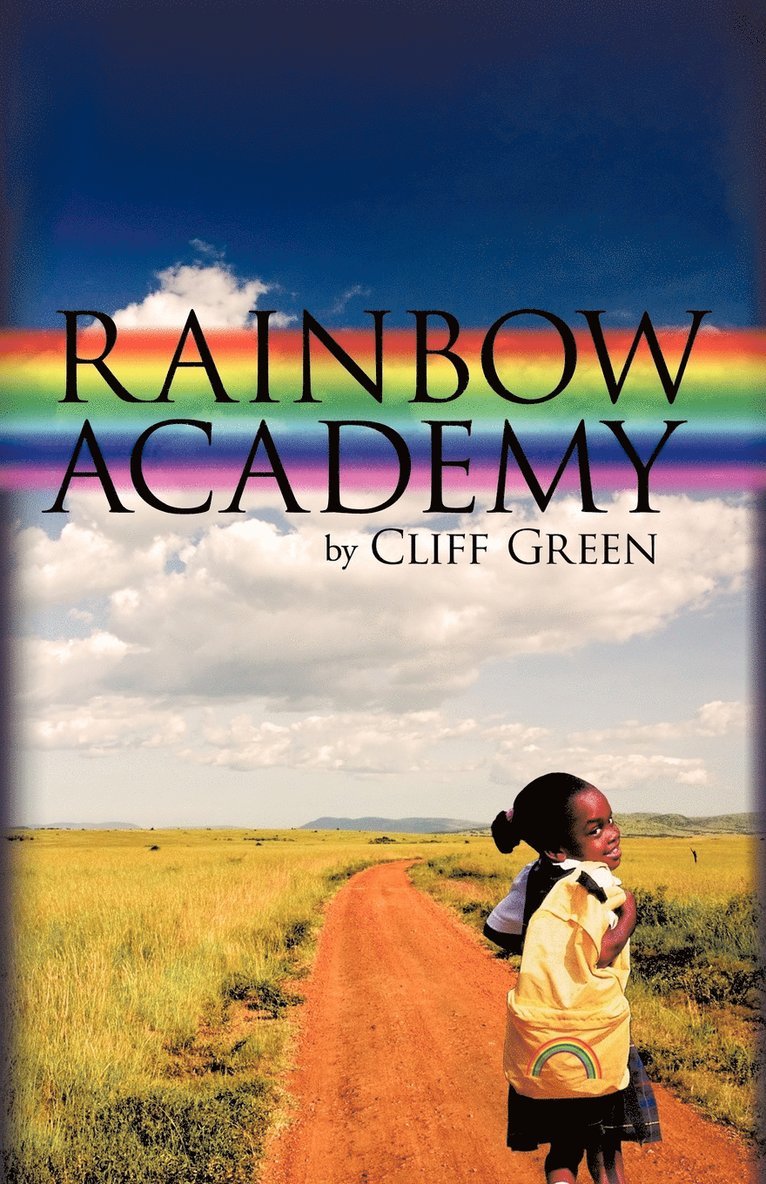 Cliff Green - Rainbow Academy, Häftad. Tillgänglighet: Tillfälligt slut