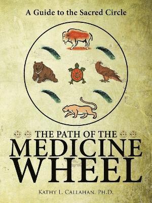 Path of the Medicine Wheel