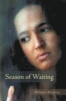 Season of Waiting 1