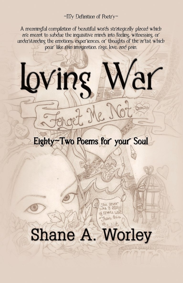 Shane A. Worley - Loving War, Häftad